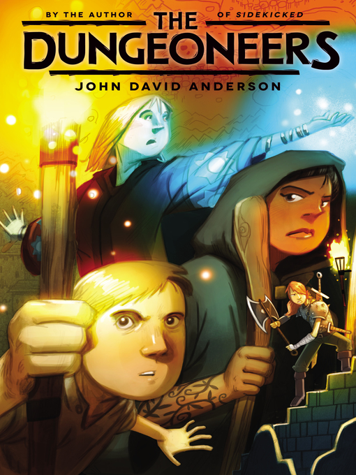 Title details for The Dungeoneers by John David Anderson - Available